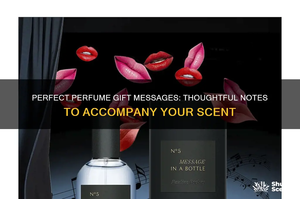 what to write on a perfume gift