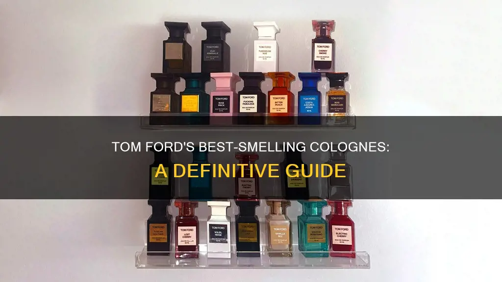 what tom ford cologne smells the best