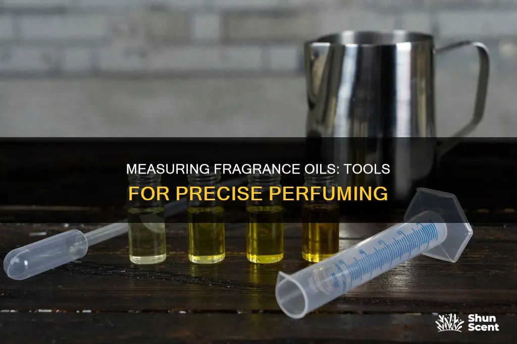 what tool can i use to measure fragrance oils