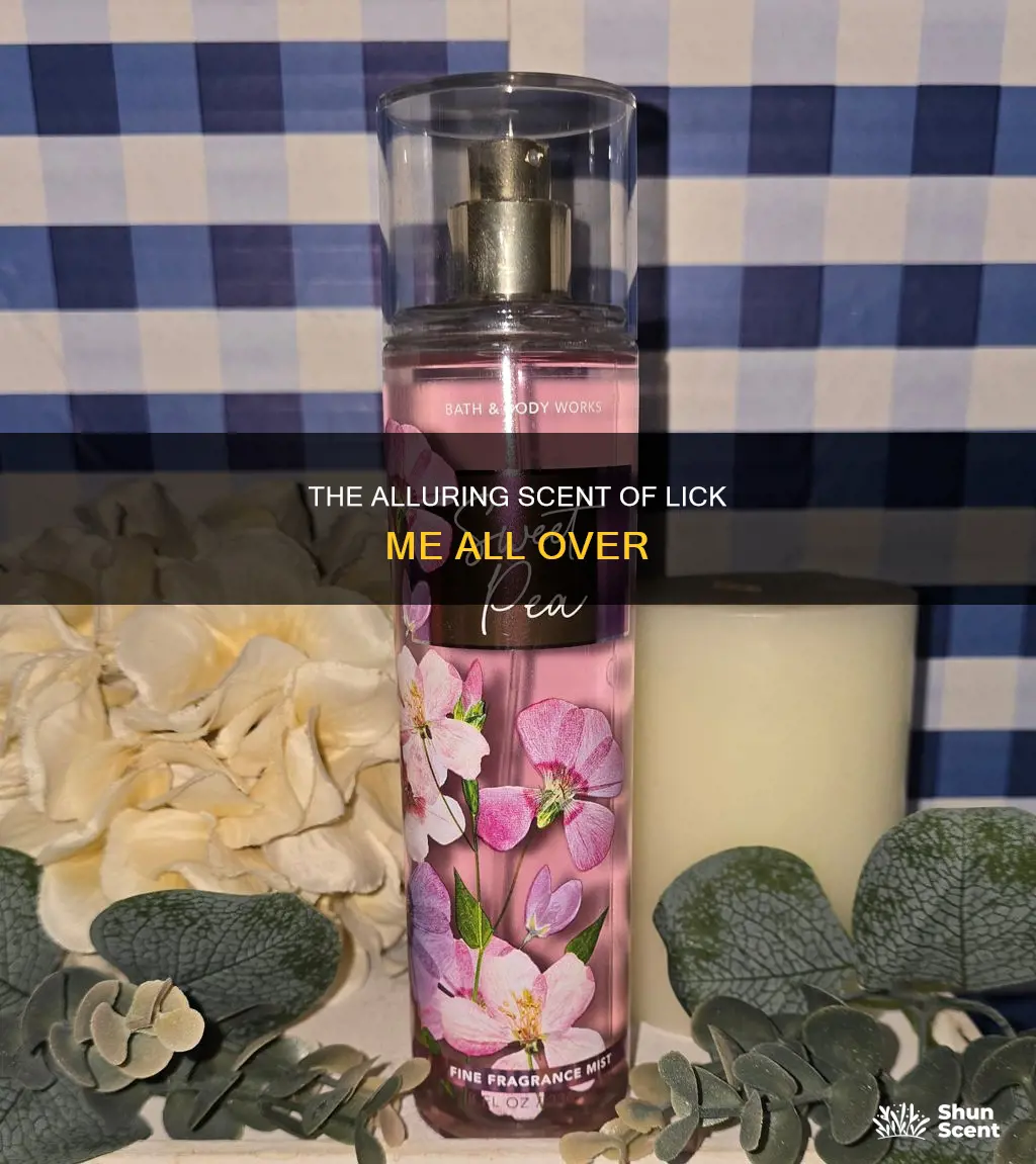 what type of fragrance is lick me all over