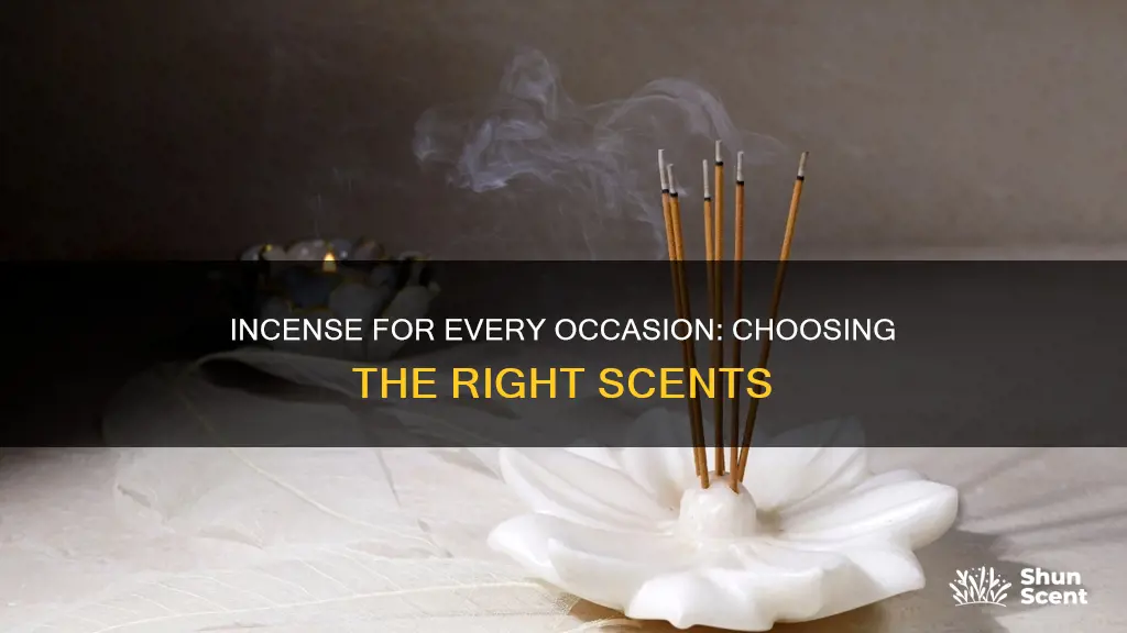 what type of incense do you use for what occassion