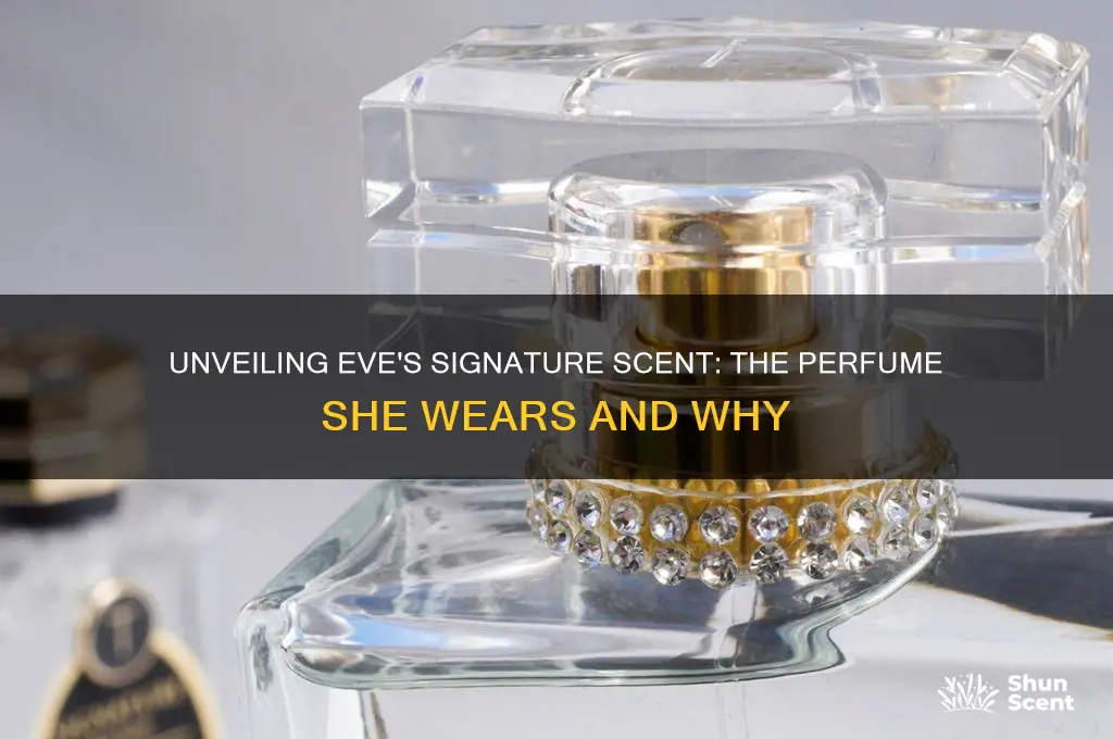 what type of perfume does eve wear