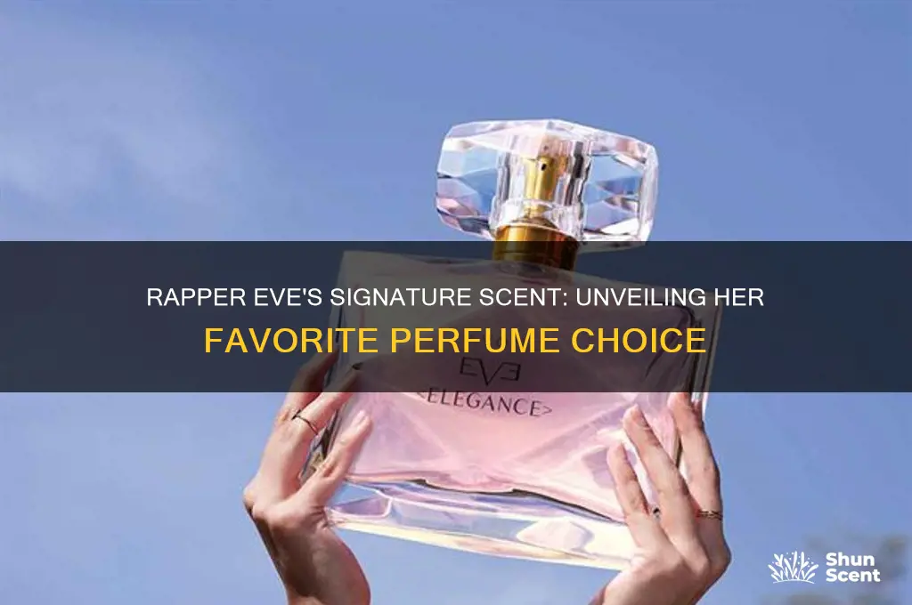 what type of perfume does rapper eve wear