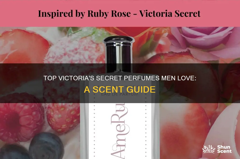 what victoria secret perfume do guys like best