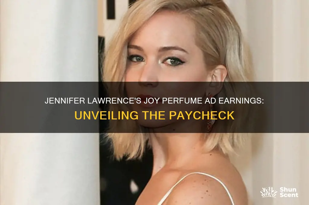 what was jennifer lawrence paid for the joy perfume ad