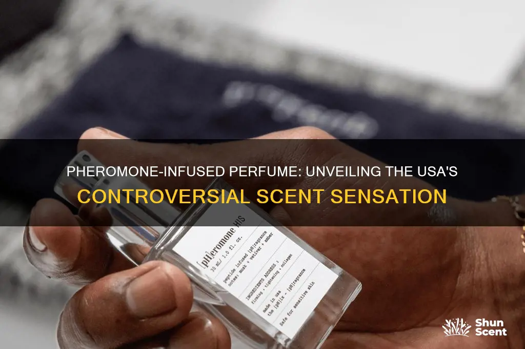 what was the perfume that used pheromones in the usa