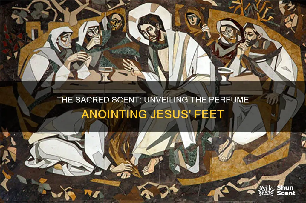 what was the perfume used on jesus feet