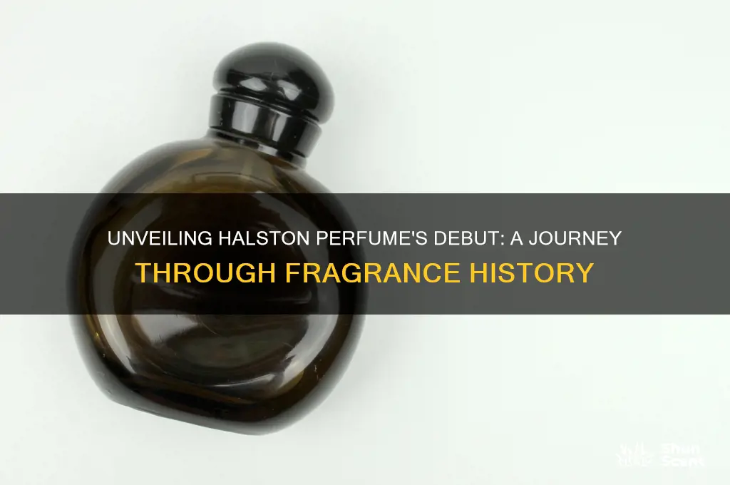what year did halston perfume come out