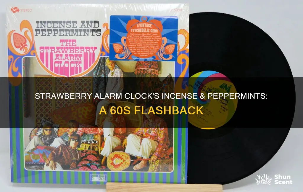 what year was strawberry alarm clock incense & peppermints
