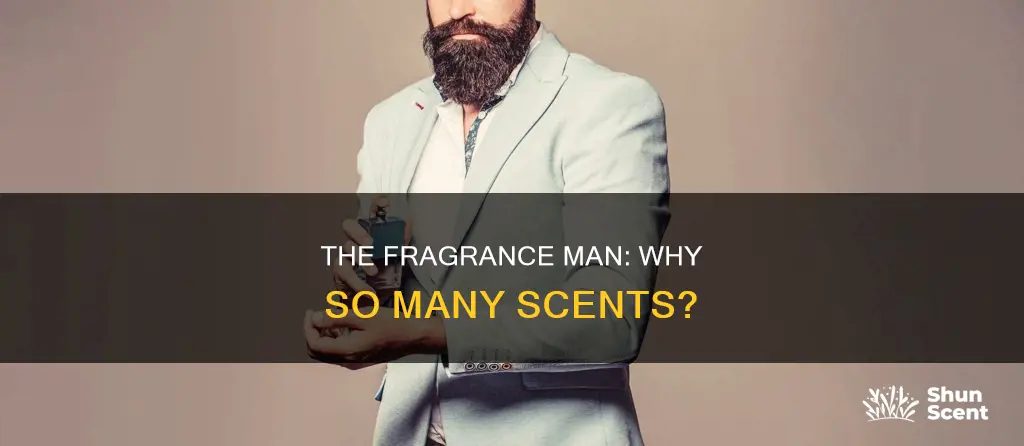 when a guy uses a lot of fragrances