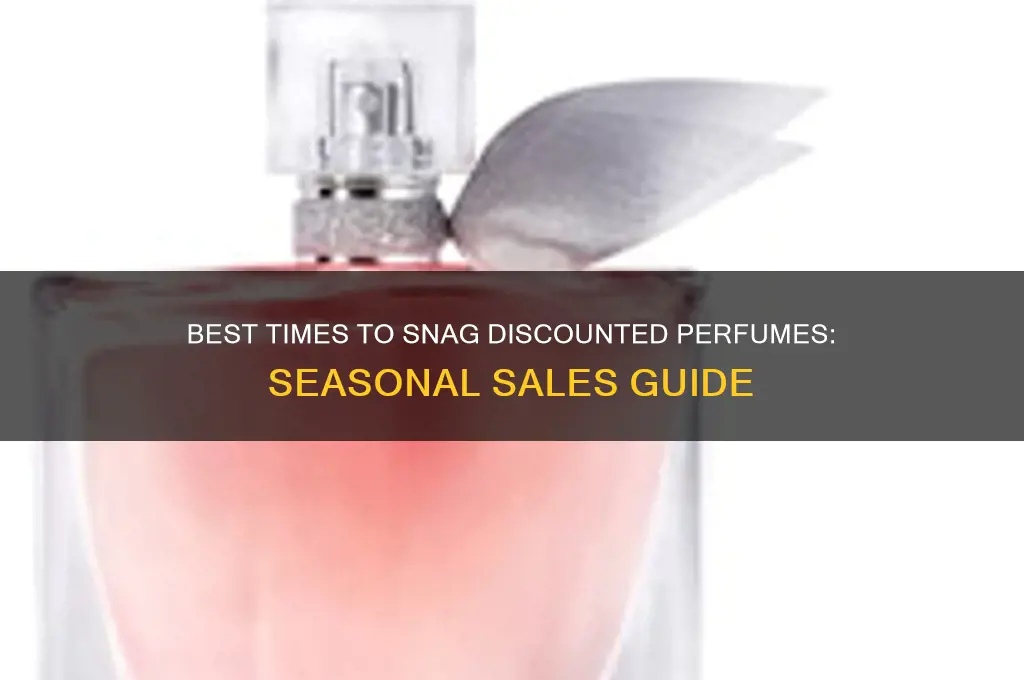 when are perfumes on sale