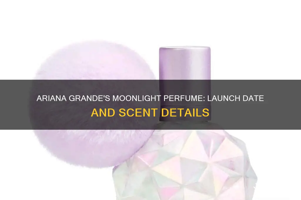 when did ariana grande moonlight perfume come out