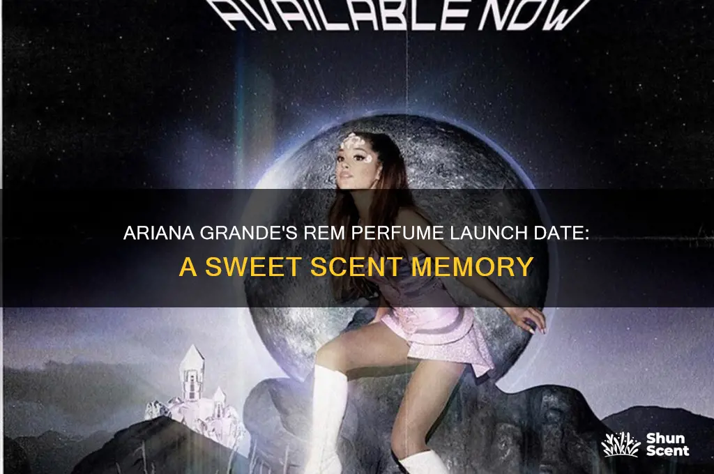 when did ariana grande rem perfume come out