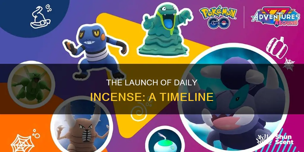 when did daily incense come out