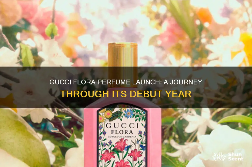 when did gucci flora perfume come out