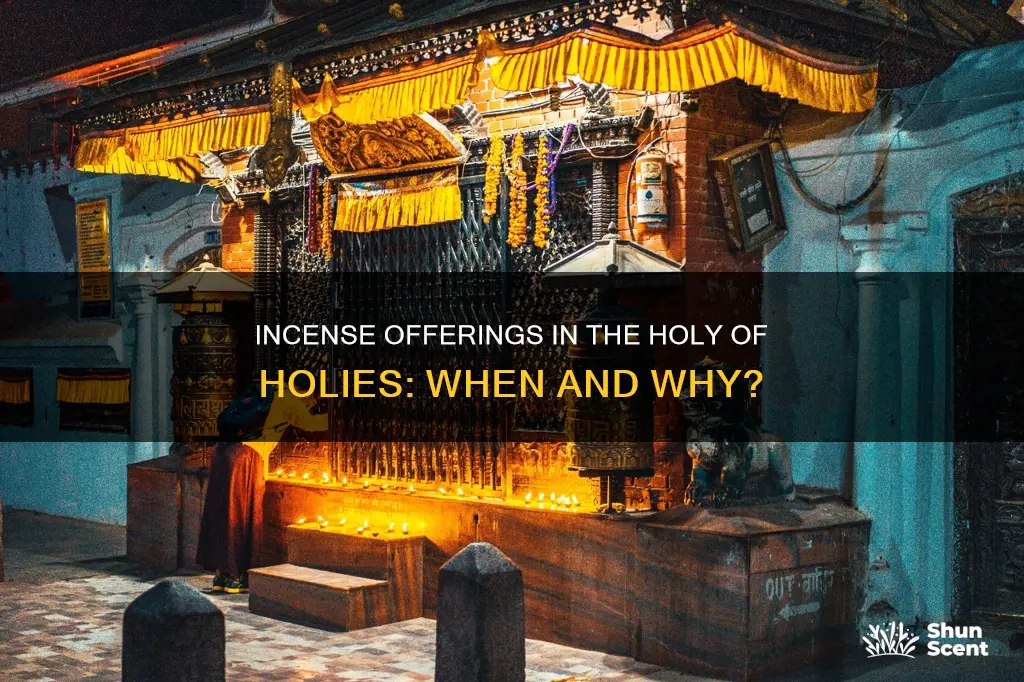 when did priests offer incense in the holy of holies
