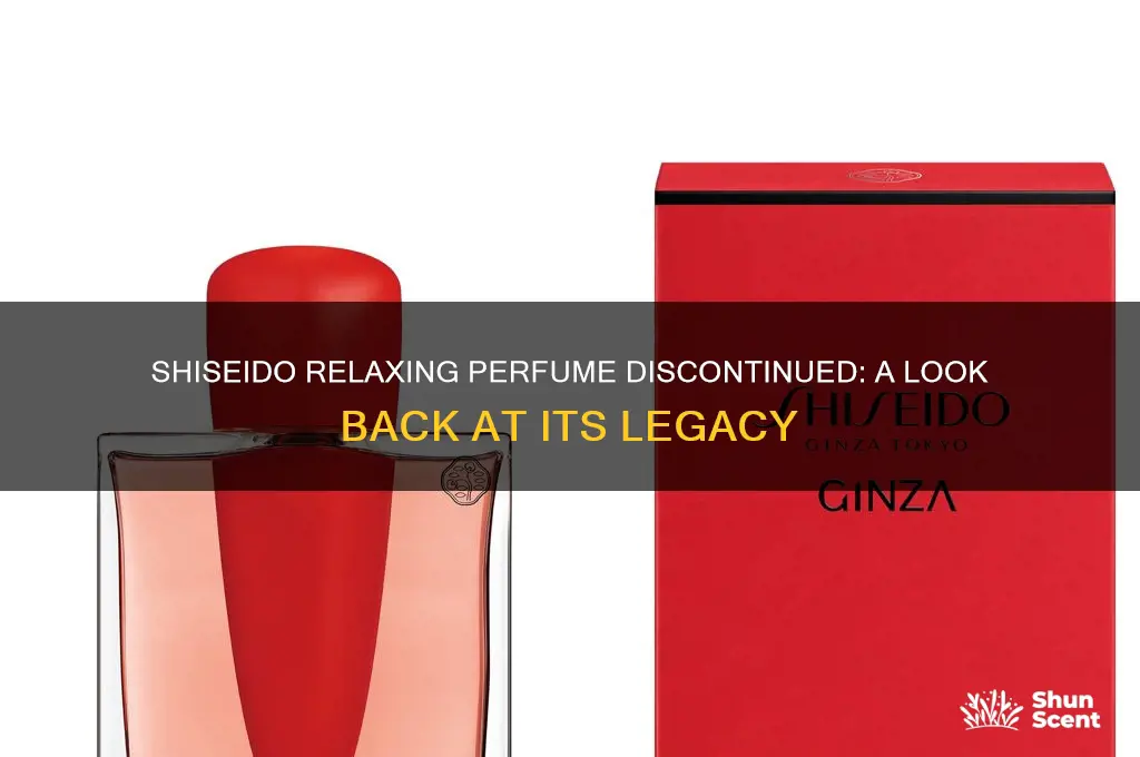 when did shisheido discontinue their relaxing perfume