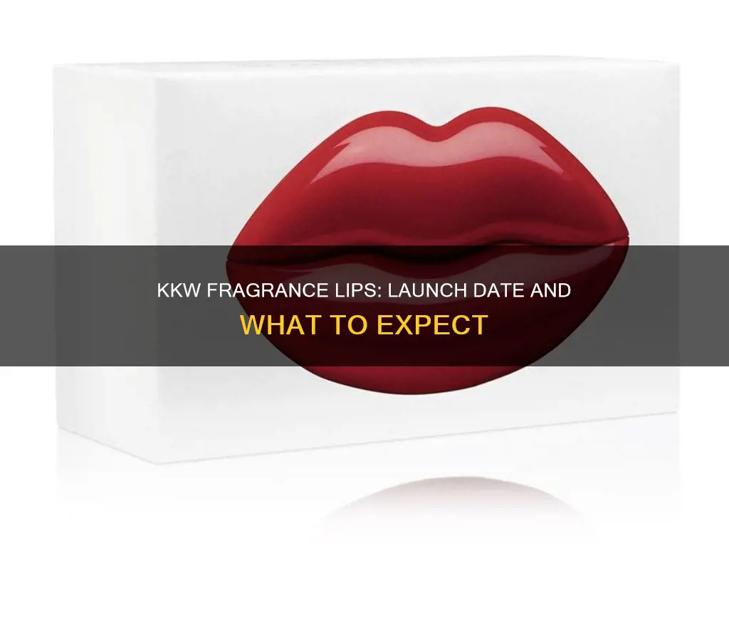 when do kkw fragrance lips launch