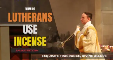 Incense in Lutheran Worship: When and Why?