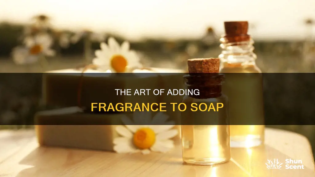 when do you add fragrance to soap