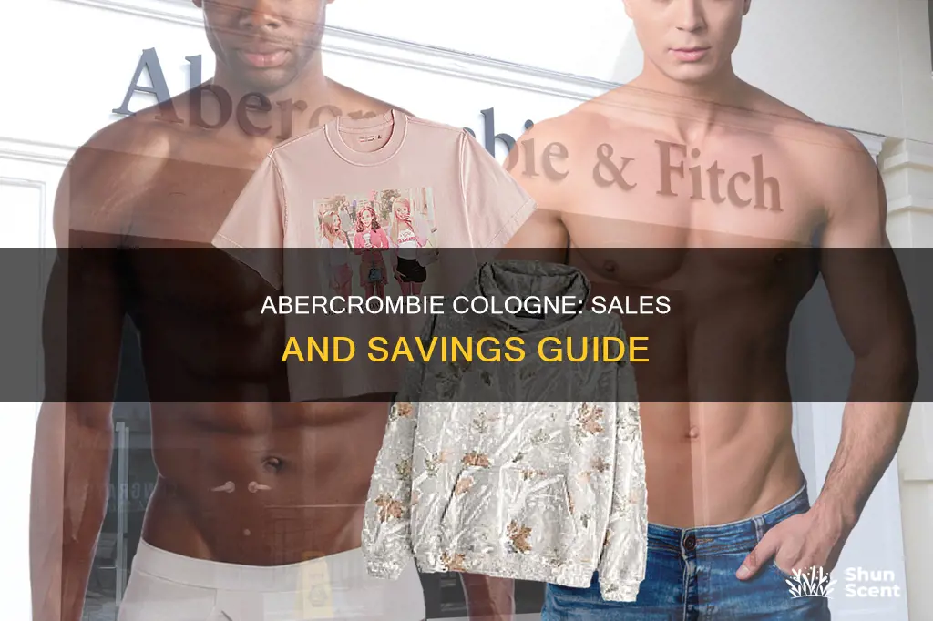 when does abercrombie cologne go on sale