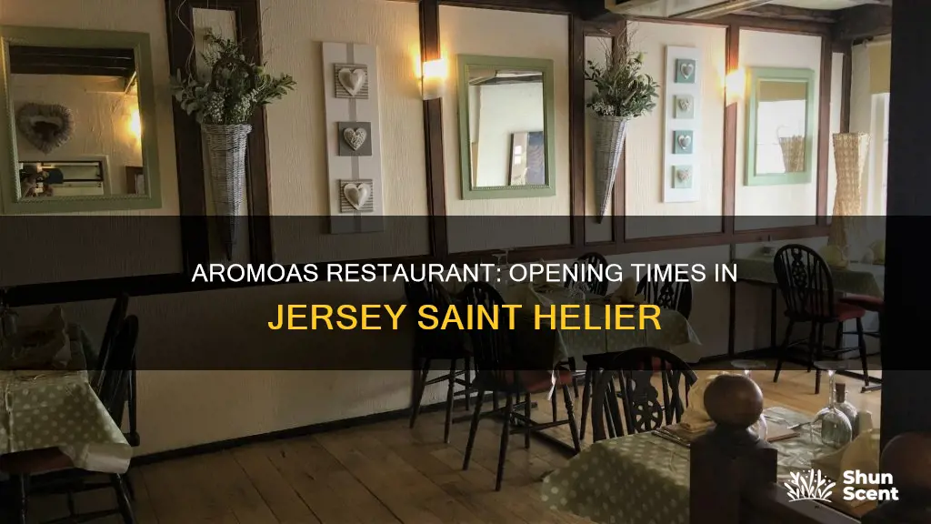 when does aromoas resturant open in jersey saint heiler