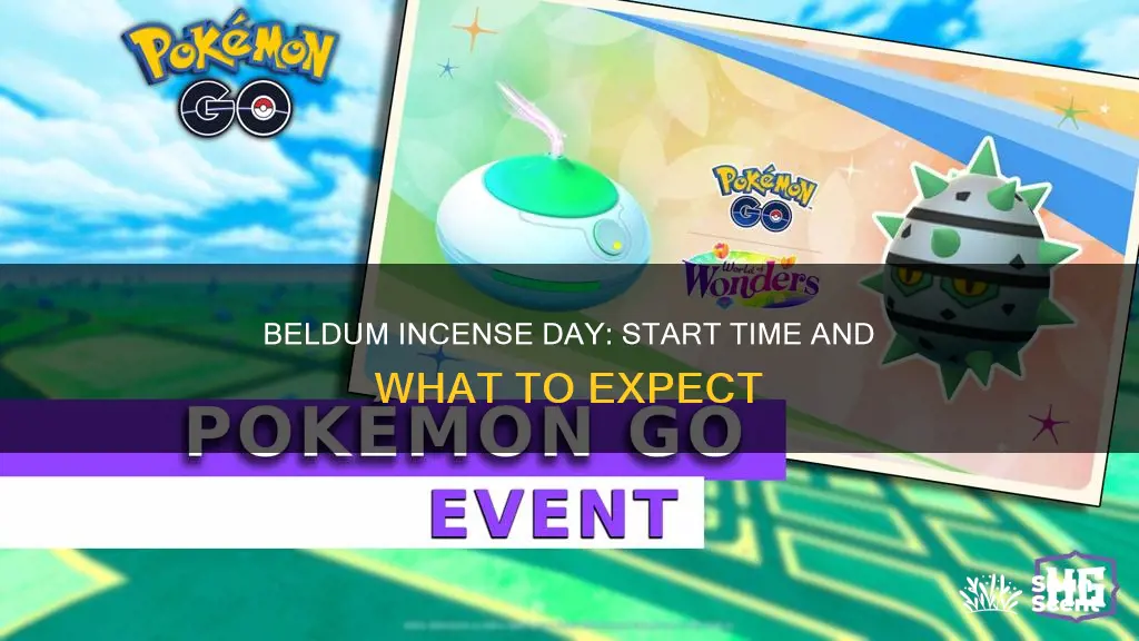 when does beldum incense day start