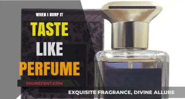Why My Burps Taste Like Perfume: Causes and Solutions Explained