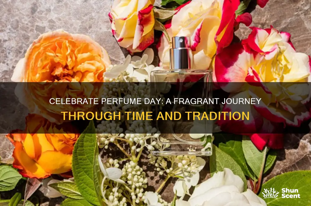 when is perfume day