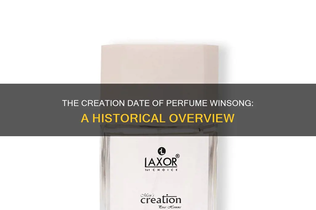 when is the perfume winsong made