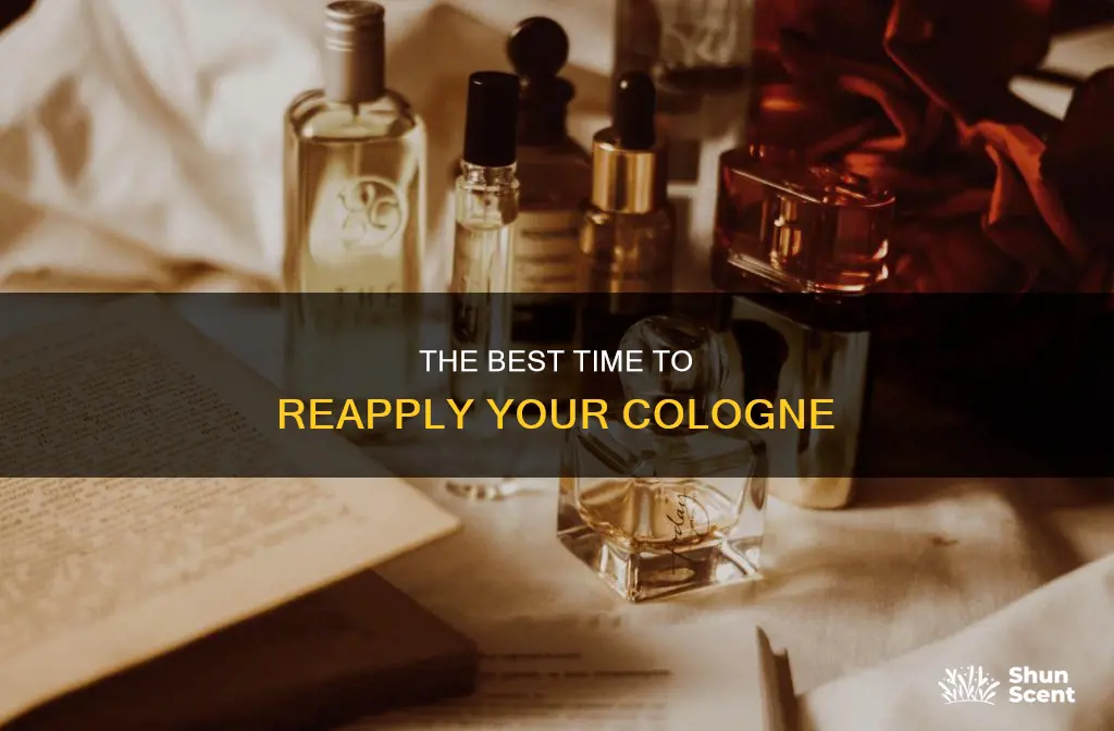 when should you reapply cologne