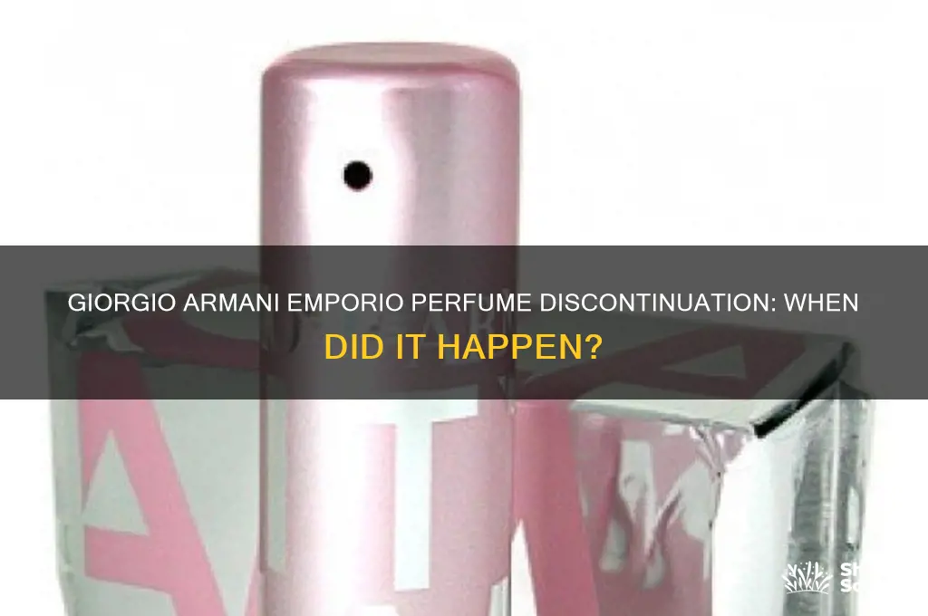 when was giorgio armani emporio perfume discontinued