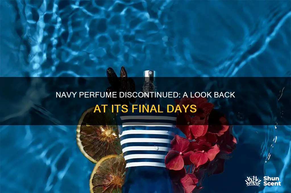when was navy perfume discontinued