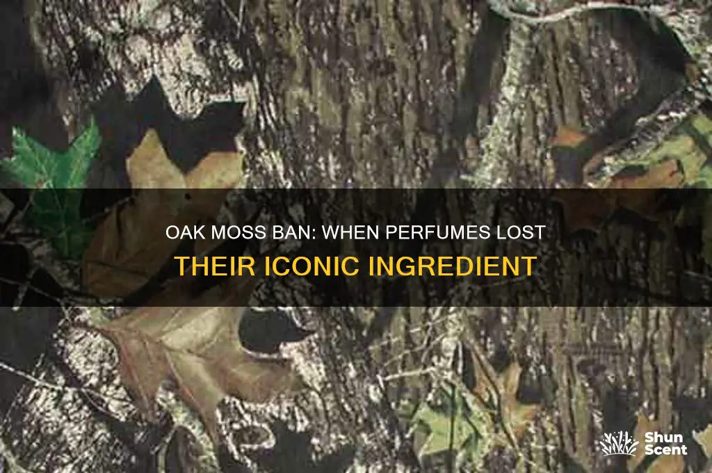 when was oak moss taken out of perfumes