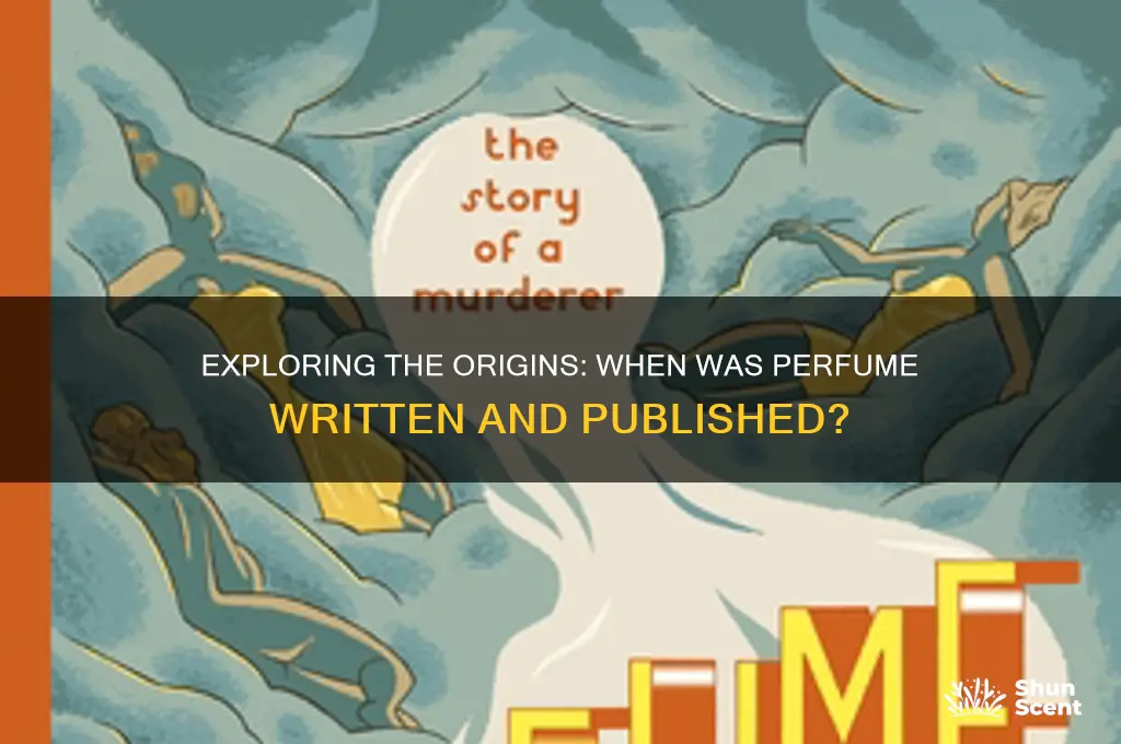 when was perfume written