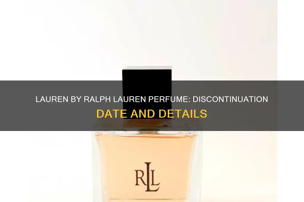 when was the perfume lauren by ralph lauren discontinued
