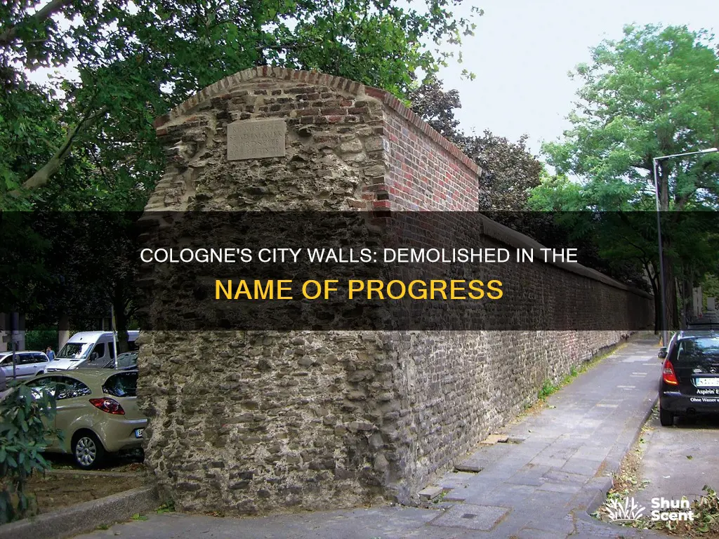 when were colognes city walls torn down