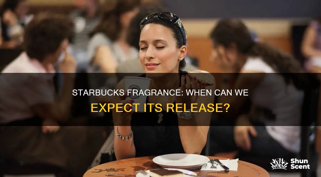 when will starbucks fragrance be available