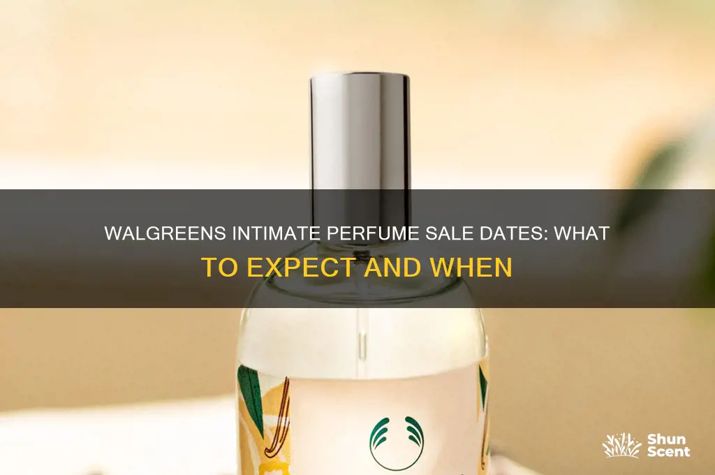 when will walgreens have intimate perfume sale