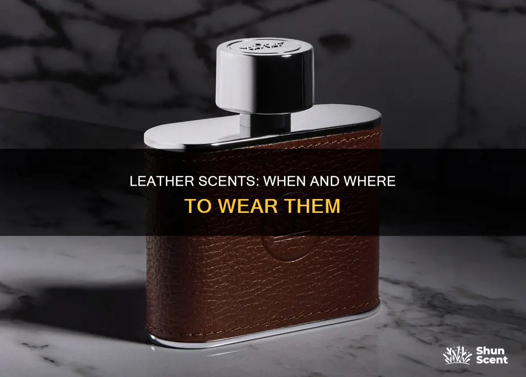 where and when to wear a leather cologne