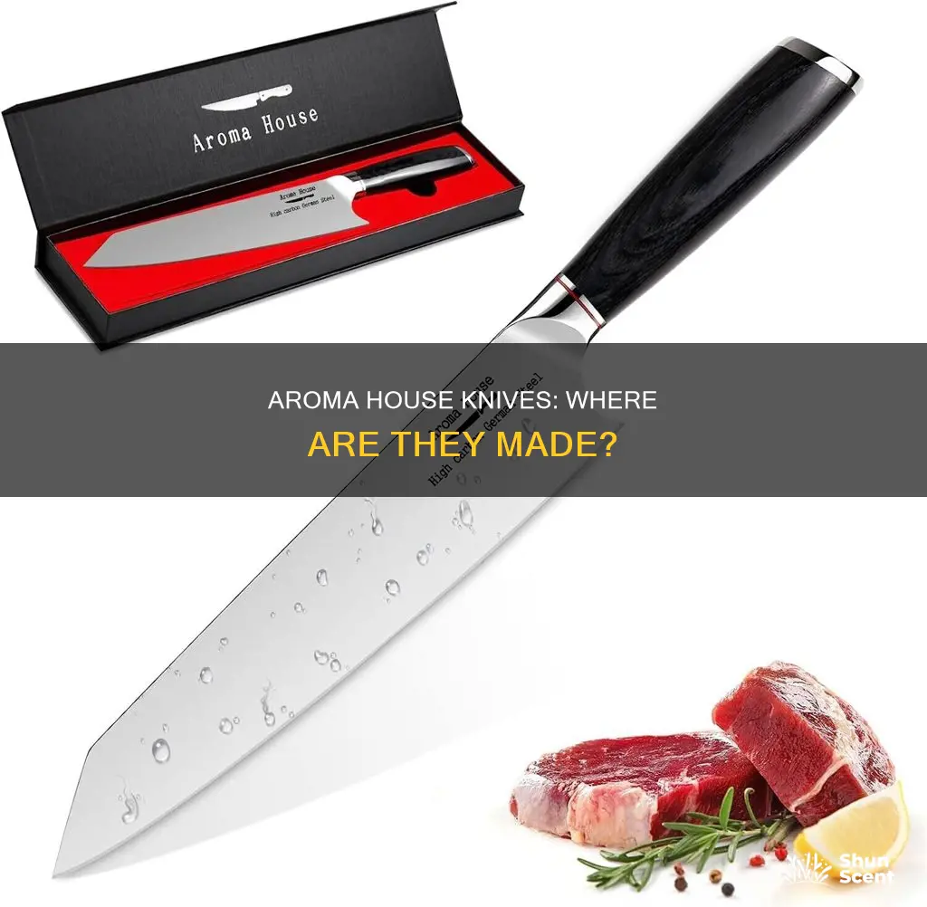 where are aroma house knives made