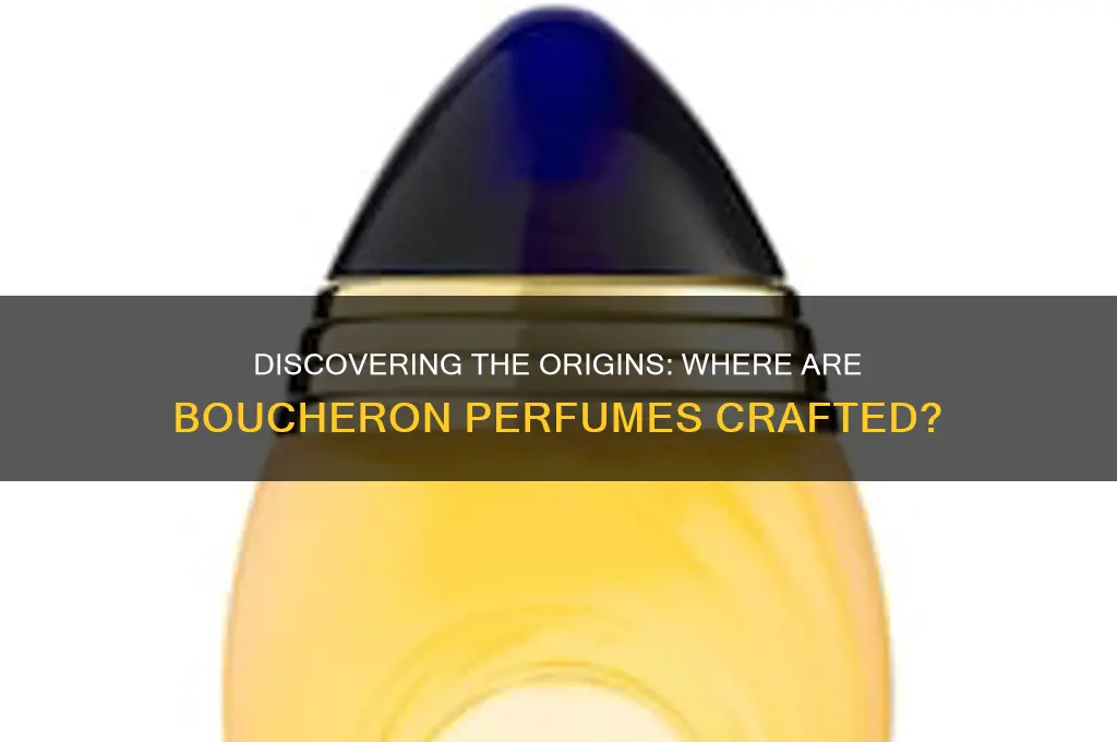 where are boucheron perfumes made