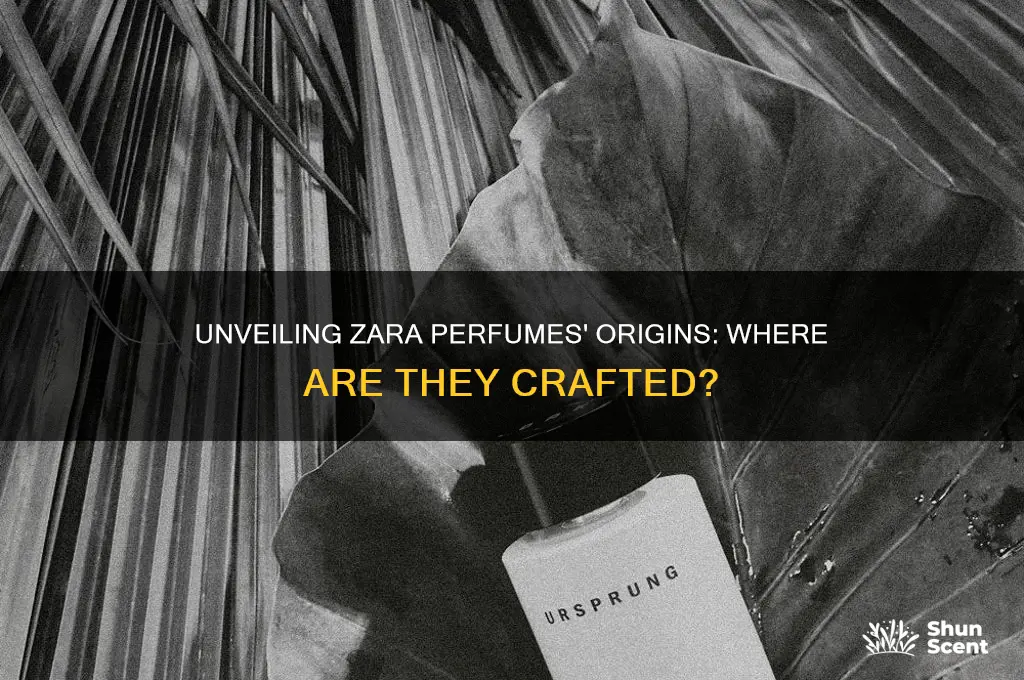 where are zara perfumes made