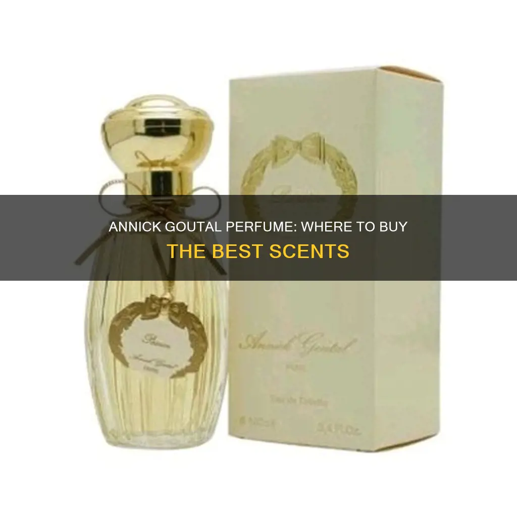 where can i buy annick goutal perfume