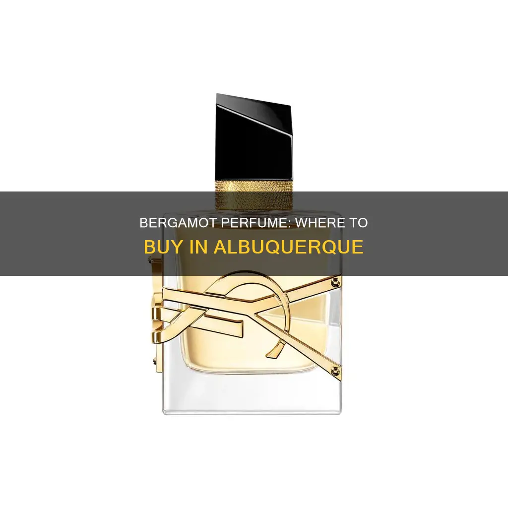 where can i buy bergamot perfume in albuquerque