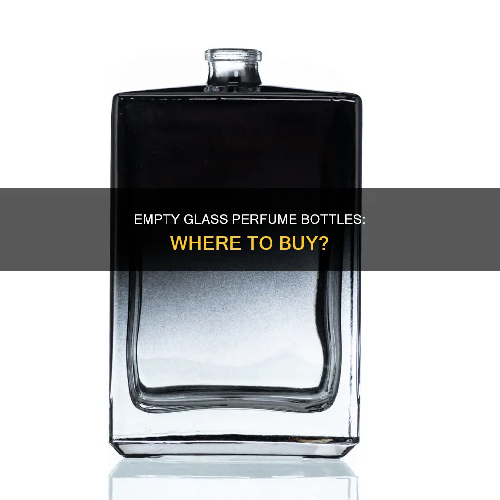 where can i buy empty glass perfume bottles