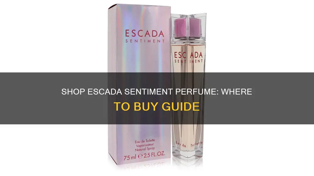 where can i buy escada sentiment perfume