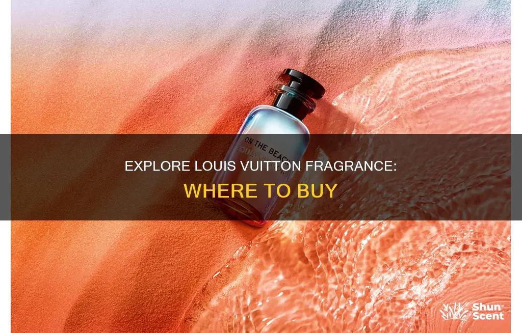 where can i buy louis vuitton fragrance