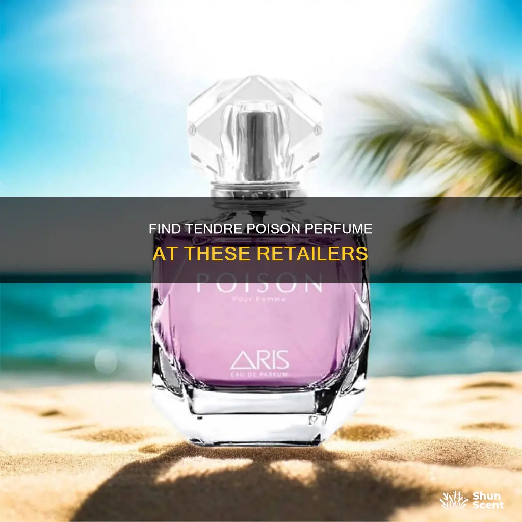 where can i buy tendre poison perfume