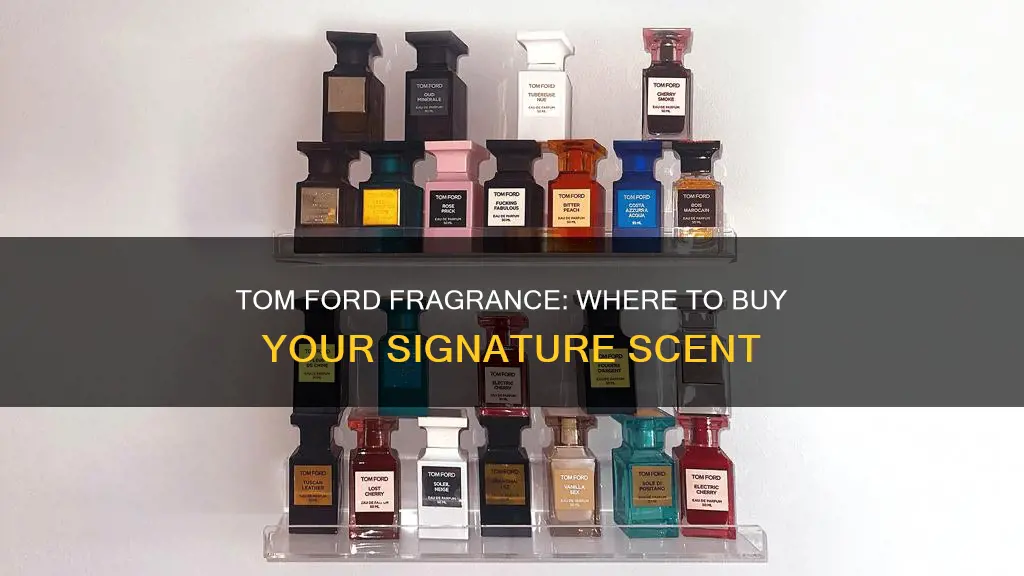 where can i buy tom ford fragrance
